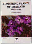 Flowering Plants of Thailand, a Field Guide  (3.6 K)
